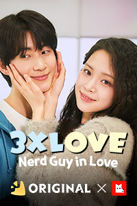 3XLOVE: Nerd Guy in Love