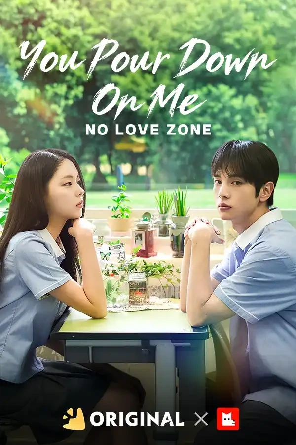 You Pour Down On Me: No Love Zone